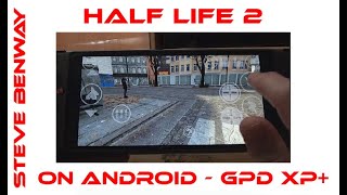 Half Life 2 on Android - GPD XP+