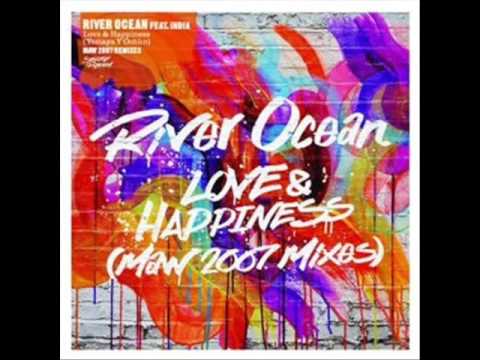 River Ocean (Feat. India) - Love & Happiness (MAW Original Extended Mix)