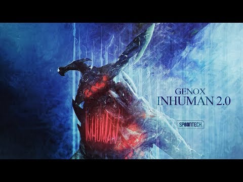 Genox - Inhuman 2.0