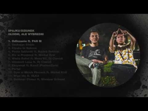Spajku/Dziunek - Odliczanie ft. PAN M