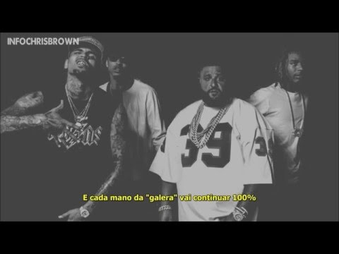 DJ Khaled, Chris Brown, August Alsina & Fetty Wap - Gold Slugs (Legendado/Tradução)