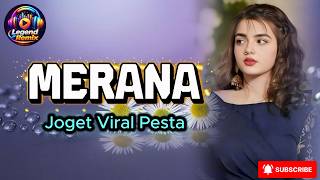 Download lagu MERANA 🔥 Lagu Joget Viral 2026 | Dangdut Remix Full Bass Bikin Ketagihan 💃 mp3