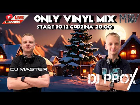 ★ Only Vinyl Mix ★ MPV ★ DJ Master & DJ Prox ★