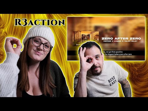 Zero After Zero | (KR$NA) x Kshmr X Talay Riley - Reaction Request!