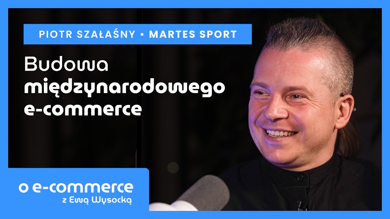 Strategia wzrostu cross-border: Jak budować międzynarodowy e-commerce? | o e-commerce z Ewą Wysocką