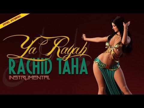 Rachid Taha - Ya Rayah (Instrumental)