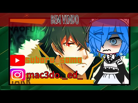 🛡️Re: Zero Reagindo Ao Rap Do Herói De Escudo🛡️🎶 (Subaru As) @xTakeru