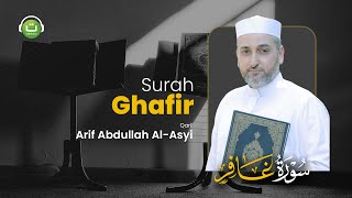 Download lagu Surah Ghafir/Al-Mu'min سورة غافر || Arif Abdullah Al-Asyi | Tadabbur Daily mp3