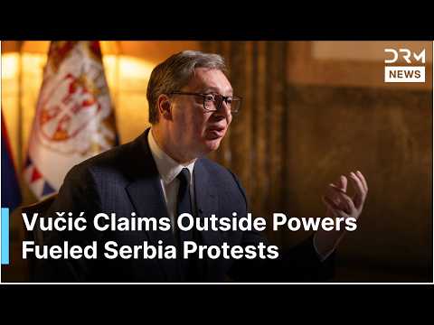 INTERVIEW: Serbia President Vučić Accuses Foreign Secret Services, USAID of Backing Protests | AC1G