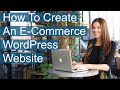 Create An Ecommerce WordPress Website In 3 ...