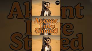 Akcent - Love Stoned