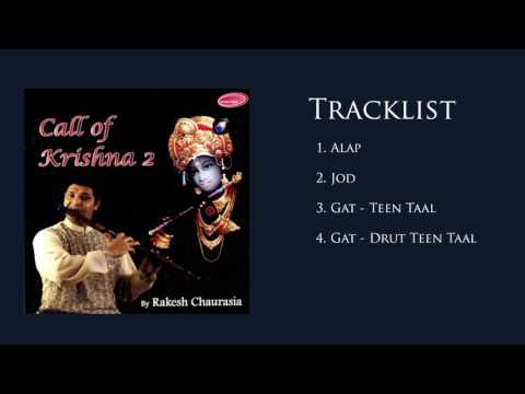 Call of Krishna 2 - Rakesh Chaurasia (Full Album Stream)