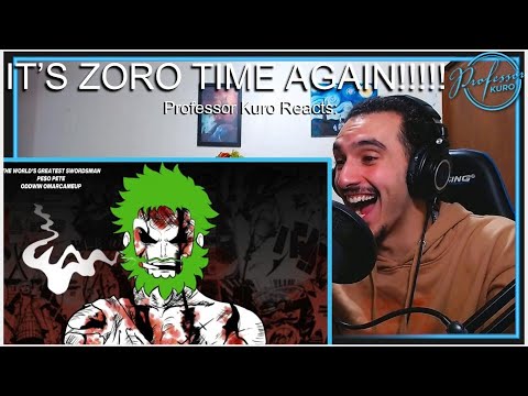 KURO REACTS to PE$O PETE - THE WORLD'S GREATEST SWORDSMAN (OFFICIAL LYRIC VIDEO) [ONE PIECE]