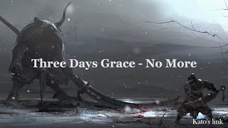 Three Days Grace - No More (Subtitulada Español, Lyrics Inglés)