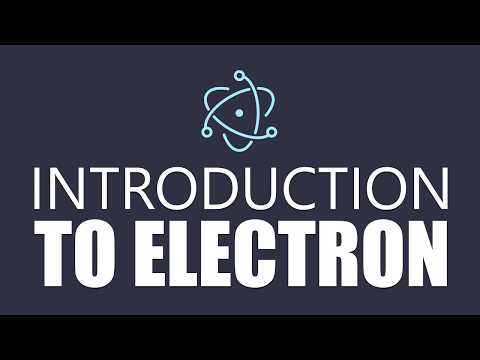 Electron Tutorial For Beginners