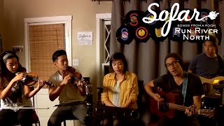 Run River North - Monsters Calling Home | Sofar Los Angeles