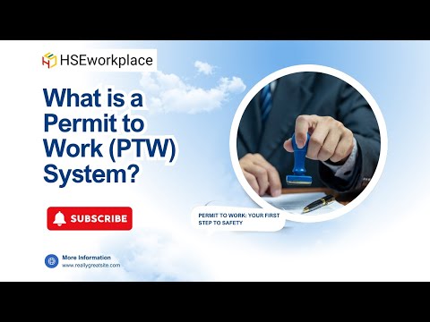 What is a Permit to Work (PTW) System? | Safety Explained