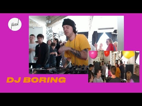 DJ Boring DJ set | Keep Hush live: DJ Boring presents