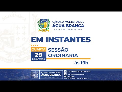 Sessão ordinária da Câmara Municipal dos Vereadores de Água Branca PB - 29 de outubro de 2025