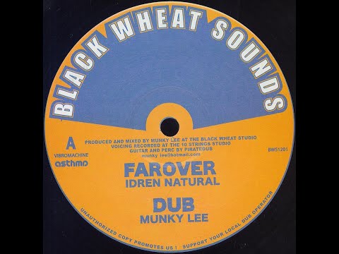 Idren Natural / Musky Lee – Farover / A Letter From LIDJ(Black Wheat Sounds 12")