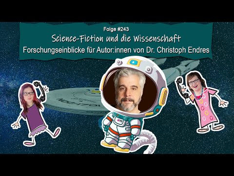 DZVDT #243 - Science-Fiction und die Wissenschaft: Forschungseinblicke für Autor:innen von Dr.…