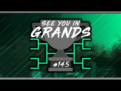 See You in Grands #145 (FULL STREAM)