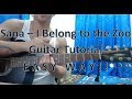 Sana - I Belong to the Zoo (Guitar Tutorial) EASY WAY