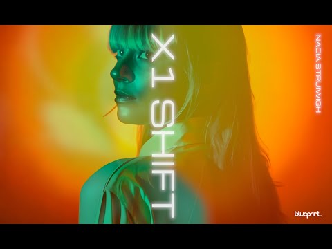 Nadia Struiwigh "X1 SHIFT" EP - Blueprint Records
