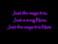 Adam Lambert - Just the way it is (Lyrics)
