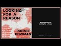 Ronnie Bowman: Looking For A Reason (2019) New Bluegrass