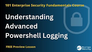 Understanding Advanced PowerShell Logging
