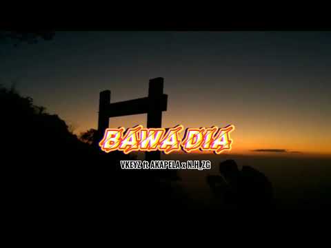 BAWA DIA_-_VKEYZ ft AKAPELA x N.H_ZG [ 2k21 ]