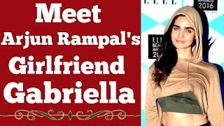 Gabriella Demetriades (Arjun Rampal's Girlfriend) Biography