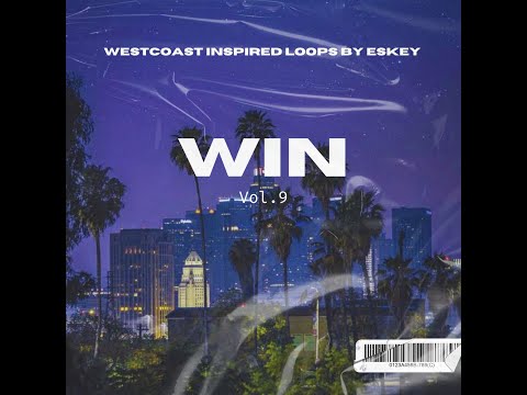 [FREE] West Coast Loop Kit - "Win" (Shoreline Mafia, Peysoh, Moneysign Suede)