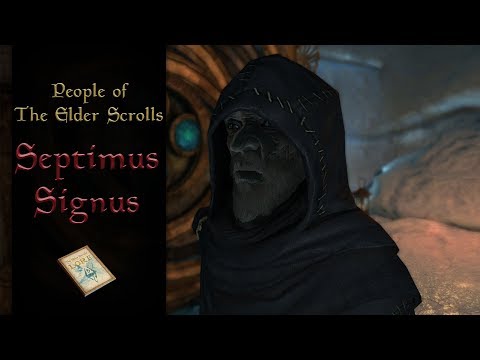 Septimus Signus - The Elder Scrolls Lore