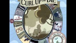CURL UP AND DIE God Is in His Heaven, All Is Right With the World