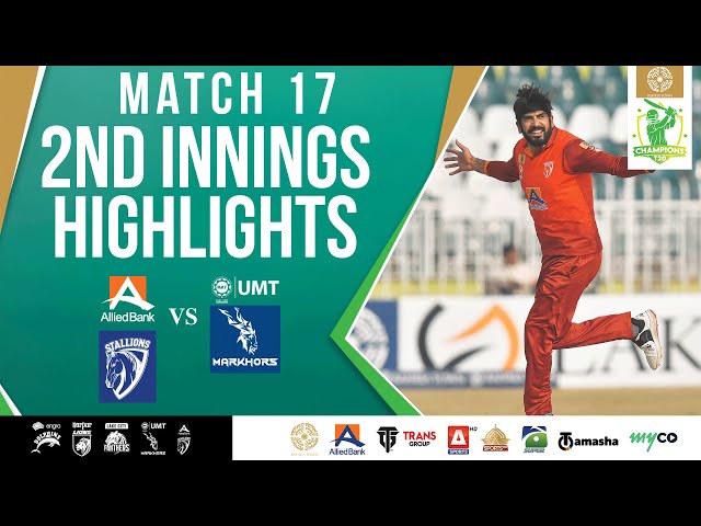 2nd Innings Highlights | ABL Stallions vs UMT Markhors | Match 17 | Bahria Town Champions Cup 2024