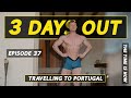 3 DAYS OUT | IFBB Portugal Pro Qualifier | Part 1! | TTIN Ep. 37