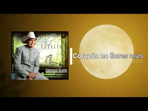 Alí Cabello - Corazón no llores más