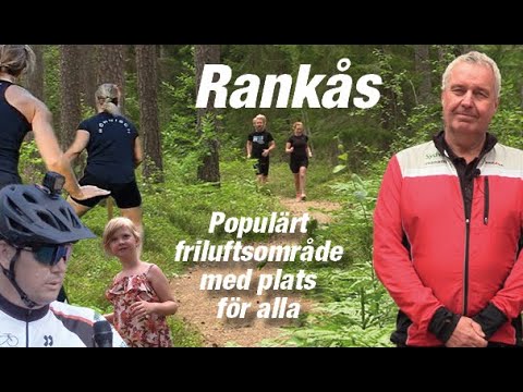 Rankås - uppskattat friluftsområde