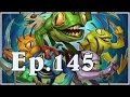 Funny and Lucky Moments - Hearthstone - Ep. 145 ...
