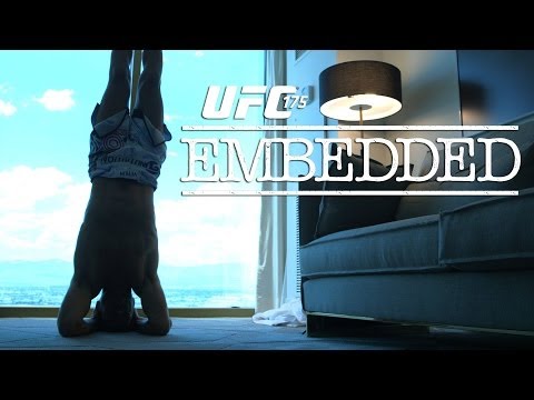 UFC 175 Embedded: Vlog Series - Episode 5