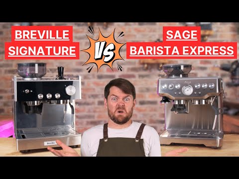 Breville Signature Vs Sage/Breville Barista Express