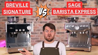 Breville Signature Vs Sage/Breville Barista Express