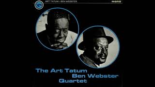 Art Tatum &amp; Ben Webster  - 07  - My One And Only Love