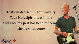 Resurrection Power - Chris Tomlin (Lyrics)