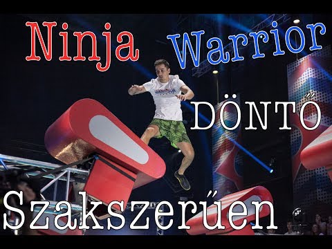 NINJA WARRIOR DÖNTŐ SZAKSZERŰEN W/ BENI