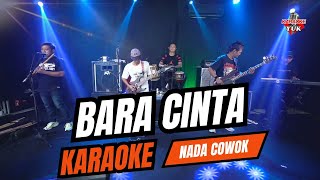 Download lagu BARA CINTA KARAOKE NADA COWOK PRIA mp3 Download lagu BARA CINTA KARAOKE NADA COWOK PRIA mp3