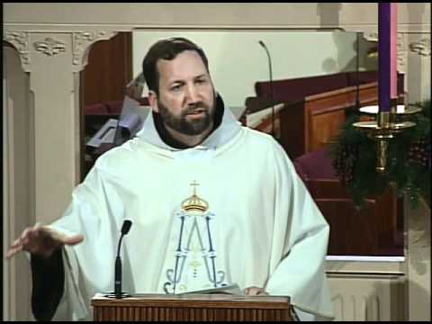 Homily 12-11-2010 - Fr. Mark Mary - Advent Weekday