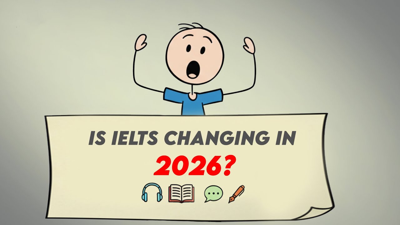 IELTS Changes in 2026 | New IELTS Update 2026 Explained | Complete Guide